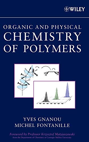 Imagen de archivo de Organic and Physical Chemistry of Polymers a la venta por HPB-Red