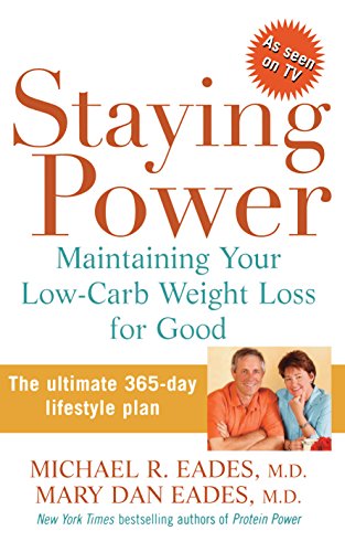 9780471725664: Staying Power : Maintaining Your Low-Carb Weight Loss for Good