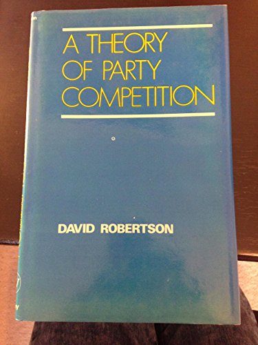 9780471727378: A theory of party competition