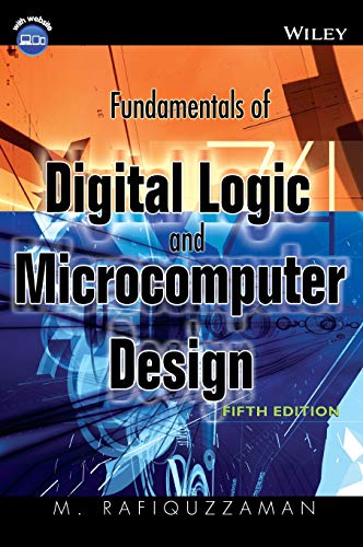 Beispielbild fr Fundamentals of Digital Logic and Microcomputer Design zum Verkauf von WorldofBooks