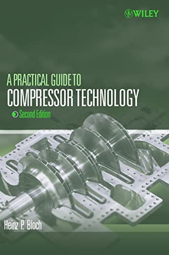 Imagen de archivo de A Practical Guide to Compressor Technology a la venta por Books Unplugged