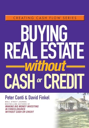 Beispielbild fr Buying Real Estate Without Cash or Credit zum Verkauf von Better World Books