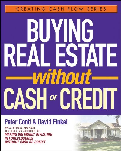 9780471728313: Buying Real Estate Without Cash or Credit: 3 (Creating Cash Flow Series)