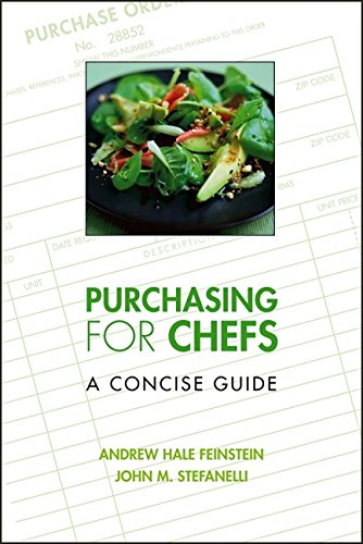 Stock image for Purchasing for Chefs: A Concise Guide for sale by Books From California