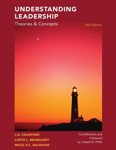 Beispielbild fr Understanding Leadership: Theories & Concepts, 3rd Edition zum Verkauf von Better World Books