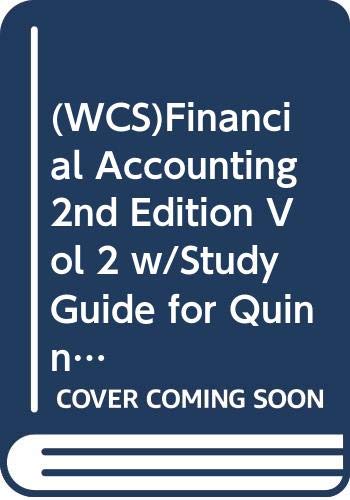 Stock image for (WCS)Financial Accounting 2nd Edition Vol 2 w/Study Guide for Quinnipiac University for sale by dsmbooks