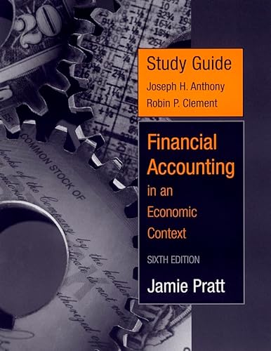 9780471731115: Study Guide to accompany Financial Accounting in an Economic Context, 6th Edition