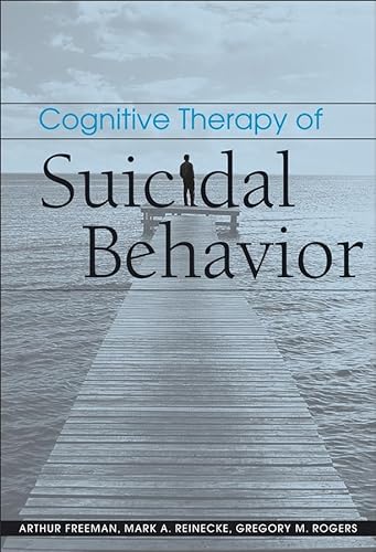 9780471733676: Cognitive Therapy of Suicidal Behavior