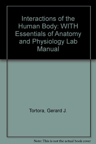 Interactions of the Human Body (9780471734642) by Unknown Author