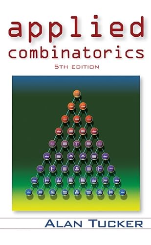 Applied Combinatorics (9780471735076) by Tucker, Alan