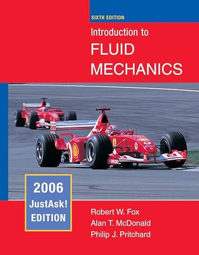 9780471735588: Introduction to Fluid Mechanics, 2005 Justask!: 2006 JustAsk! Edition