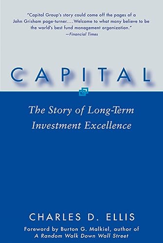 Beispielbild fr Capital: The Story of Long-Term Investment Excellence zum Verkauf von KuleliBooks