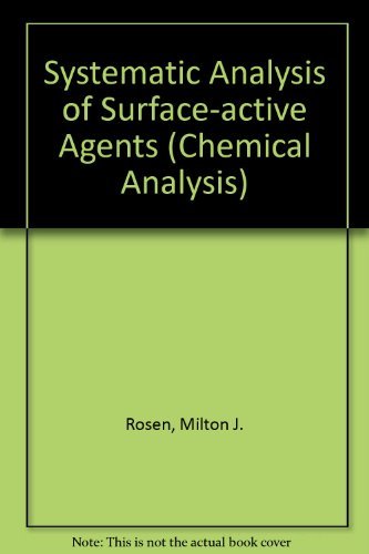 Imagen de archivo de Systematic Analysis of Surface-Active Agents a la venta por Crossroad Books