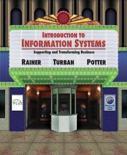 9780471736363: Introduction to Information Systems: Supporting and Transforming Business