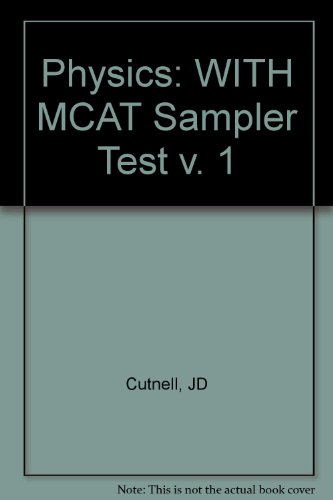 Beispielbild fr Physics: WITH MCAT Sampler Test v. 1 zum Verkauf von Bookmonger.Ltd