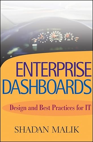 9780471738060: Enterprise Dashboards: Design and Best Practices for IT