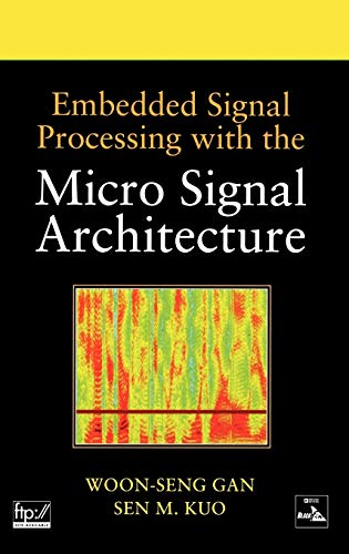 Stock image for Embedded Signal Processing with the Micro Signal Architecture for sale by Book Deals