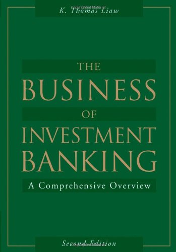 9780471739647: The Business of Investment Banking: A Comprehensive Overview
