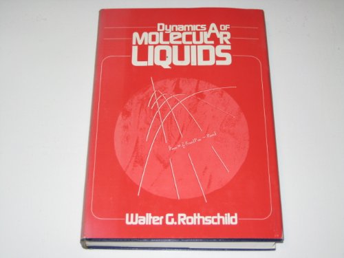 9780471739715: Dynamics of Molecular Liquids