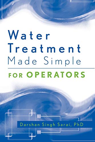 9780471740025: Water Treatment Made Simple for Operators