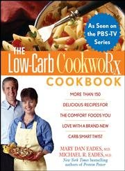 Stock image for The Low Carb CookwoRx Cookbook for sale by Wonder Book
