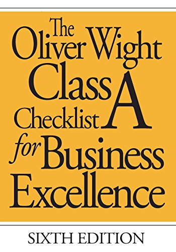 Imagen de archivo de The Oliver Wight Class A Checklist for Business Excellence a la venta por Gulf Coast Books