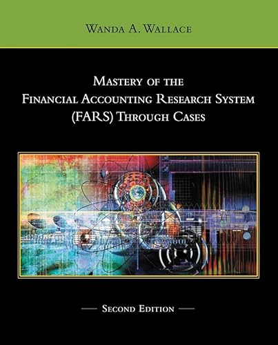 Stock image for Mastery of the Financial Accounting Research System (FARS) Through Cases for sale by Better World Books