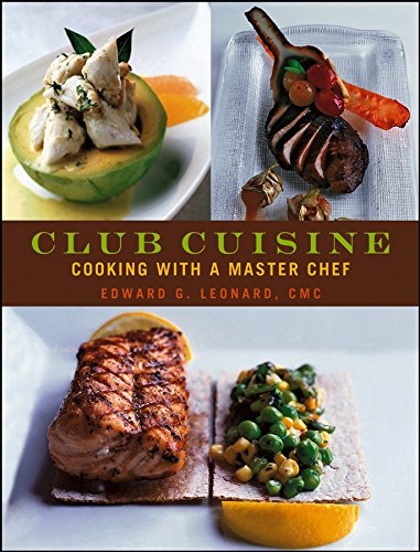 Beispielbild fr Club Cuisine: Cooking with a Master Chef zum Verkauf von Books-R-Keen