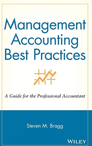 Stock image for Management Accounting Best Practices : A Guide for the Professional Accountant for sale by Better World Books