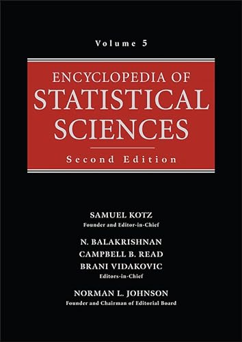 Encyclopedia of Statistical Sciences (9780471743781) by Balakrishnan, Narayanaswamy; Kotz, Samuel; Read, Campbell B.; Vidakovic, Brani