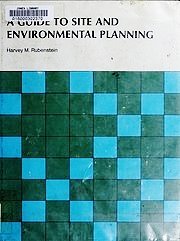 Stock image for A GUIDE TO SITE AND ENVIRONMENTAL PLANNING for sale by SUNSET BOOKS