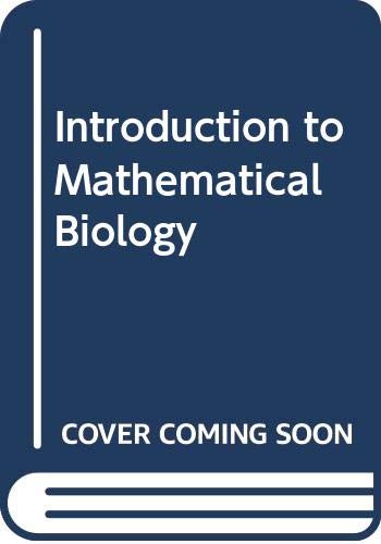 9780471744467: Introduction to Mathematical Biology