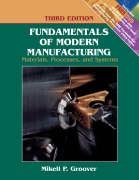 9780471744856: Fundamentals of Modern Manufacturing: Materials, Processes, And Systems