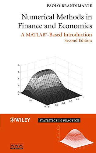Imagen de archivo de Numerical Methods in Finance and Economics: A MATLAB-Based Introduction a la venta por HPB-Red