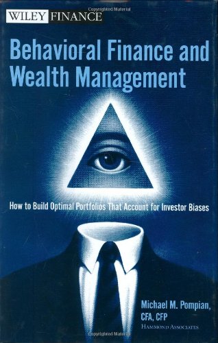 Imagen de archivo de Behavioral Finance and Wealth Management : How to Build Optimal Portfolios That Account for Investor Biases a la venta por Better World Books: West