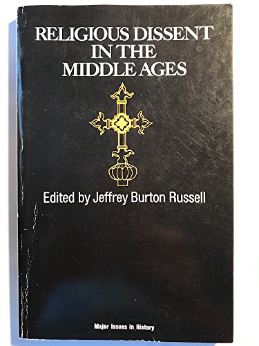 9780471745563: Religious Dissent in the Middle Ages (Major Issues in History S.)