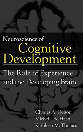Stock image for Neuroscience of Cognitive Development for sale by Blackwell's