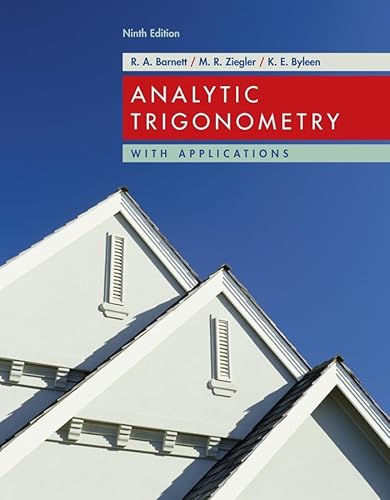 Beispielbild fr Analytic Trigonometry with Applications zum Verkauf von Wonder Book