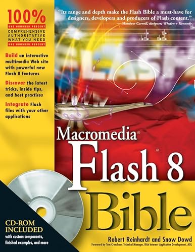 Macromedia Flash?8 Bible (9780471746768) by Reinhardt, Robert; Dowd, Snow