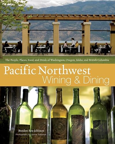 Pacific Northwest Wining and Dining