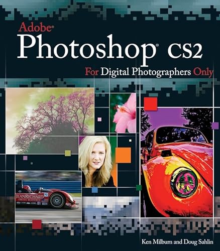 Imagen de archivo de Photoshop CS2 for Digital Photographers Only (For Only) a la venta por Wonder Book