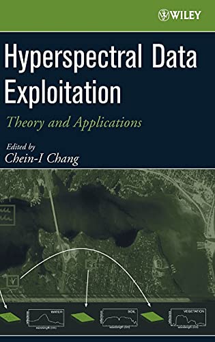 Stock image for Hyperspectral Data Exploitation: Theory and Applications for sale by ThriftBooks-Dallas