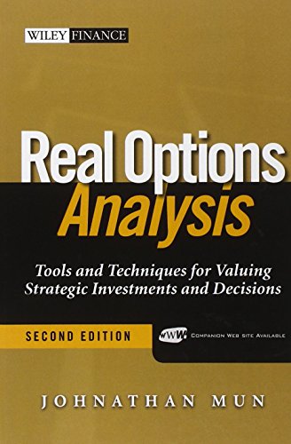 Imagen de archivo de Real Options Analysis: Tools and Techniques for Valuing Strategic Investment and Decisions, 2nd Edition a la venta por HPB-Red