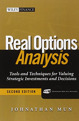 9780471747482: Real Options Analysis: Tools And Techniques for Valuing Strategic Investments And Decisions