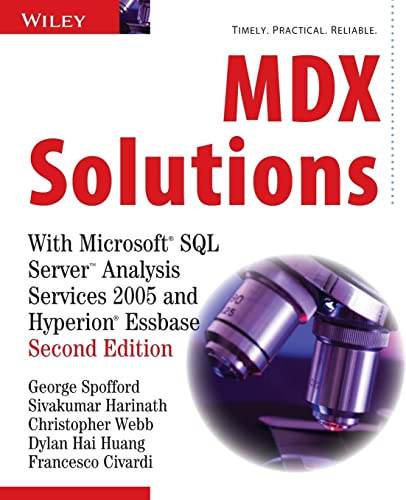 Imagen de archivo de MDX Solutions: With Microsoft SQL Server Analysis Services 2005 and Hyperion Essbase a la venta por Goodwill Industries