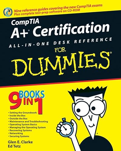 Imagen de archivo de CompTIA A+ Certification All-In-One Desk Reference For Dummies (For Dummies (Computers)) a la venta por HPB Inc.