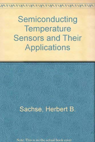 Stock image for Semiconducting Temperature Sensors and Their Application for sale by Better World Books: West