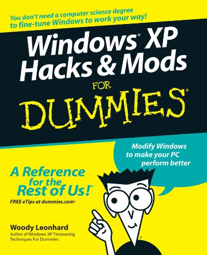 Beispielbild fr Windows XP Hacks & Mods For Dummies (For Dummies (Computers)) zum Verkauf von Wonder Book