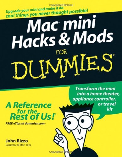 Beispielbild fr Mac mini Hacks and Mods For Dummies® zum Verkauf von WorldofBooks