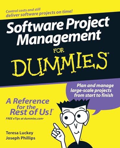 9780471749349: Software Project Management For Dummies